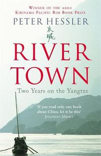 Cover image for River Town: Two Years on the Yangtze