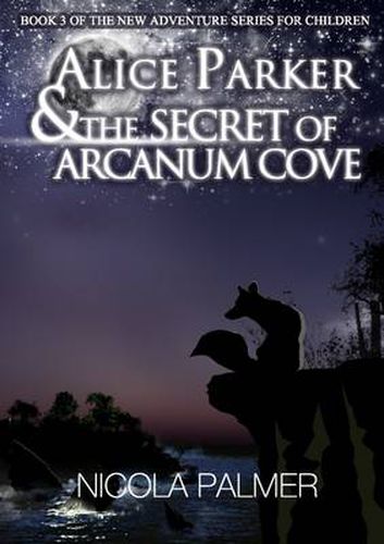 Alice Parker and the Secret of Arcanum Cove