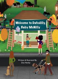 Cover image for Welcome to Dafodilly, Baby McNilly