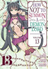 Cover image for How NOT to Summon a Demon Lord (Manga) Vol. 13