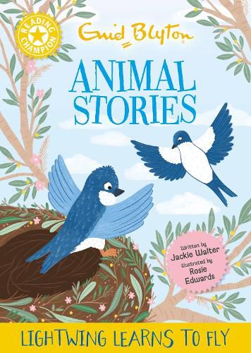 Cover image for Reading Champion: Enid Blyton animal stories: Lightwing Learns to Fly