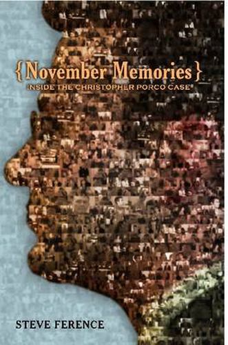 Cover image for November Memories: Inside the Christopher Porco Case