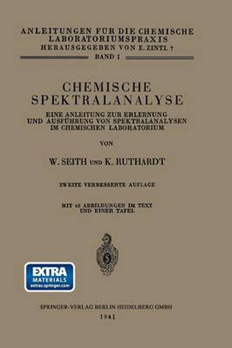 Cover image for Chemische Spektralanalyse: Eine Anleitung Zur Erlernung Und Ausfuhrung Von Spektralanalysen Im Chemischen Laboratorium