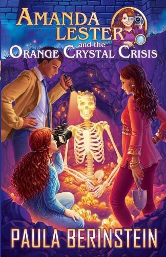 Cover image for Amanda Lester and the Orange Crystal Crisis