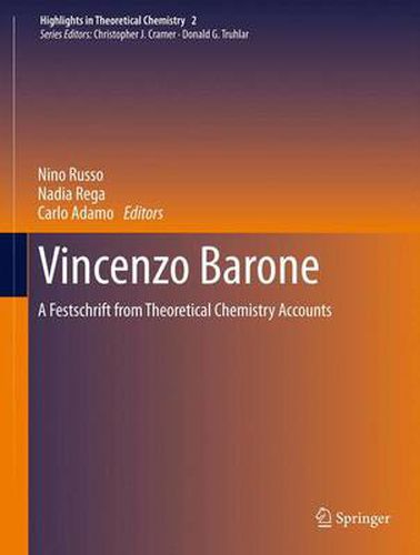 Cover image for Vincenzo Barone: A Festschrift from Theoretical Chemistry Accounts