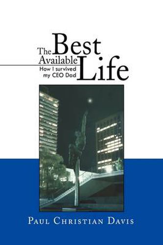 Cover image for The Best Available Life