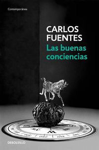 Cover image for Las buenas conciencias / The Good Conscience