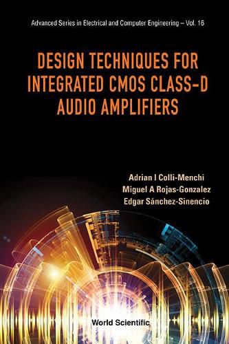 Design Techniques For Integrated Cmos Class-d Audio Amplifiers