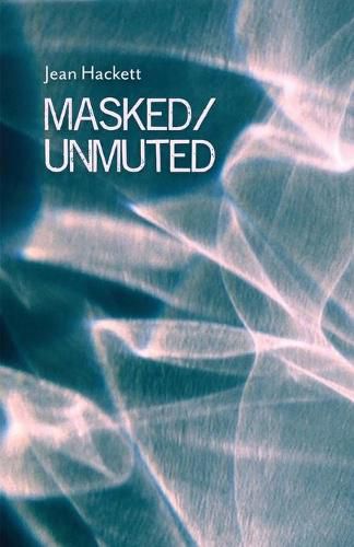 Cover image for Masked/Unmuted