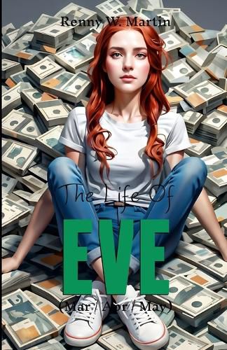 Cover image for The Life Of Eve (Mar/Apr/May)