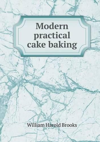 Modern practical cake baking