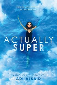 Cover image for Actually Super