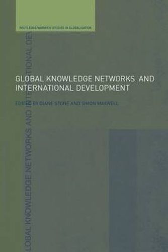 Cover image for Global Knowledge Networks and International Development: Bridges across boundaries