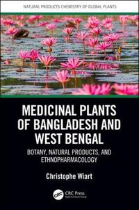 Cover image for Medicinal Plants of Bangladesh and West Bengal: Botany, Natural Products, & Ethnopharmacology