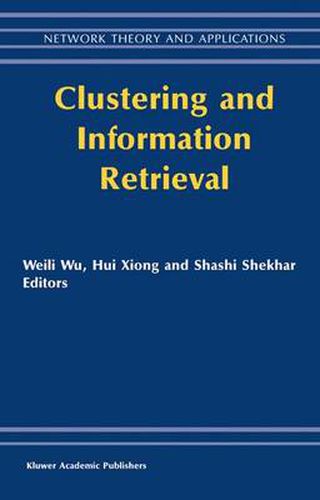 Cover image for Clustering and Information Retrieval