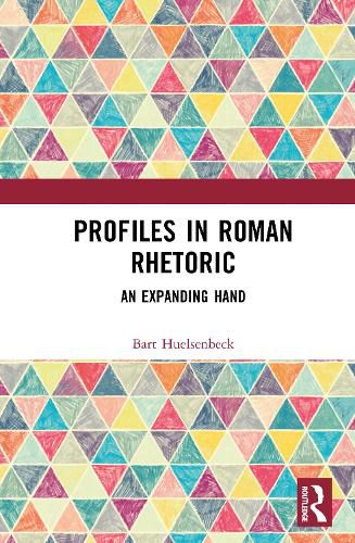 Cover image for Profiles in Roman Rhetoric