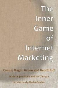 Cover image for The Inner Game Of Internet Marketing
