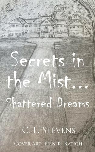 Cover image for Secrets in the Mist...