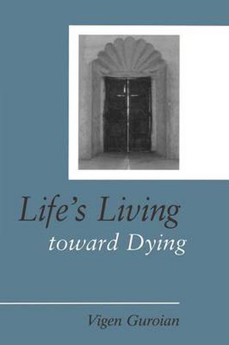 Cover image for Life's Living Toward Dying