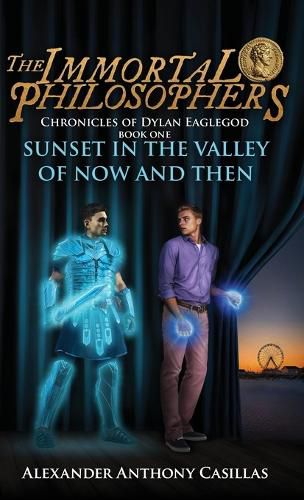 Cover image for Sunset in the Valley of Now and Then
