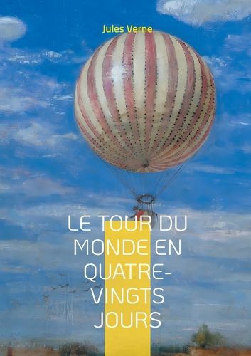 Cover image for Le Tour du monde en quatre-vingts jours