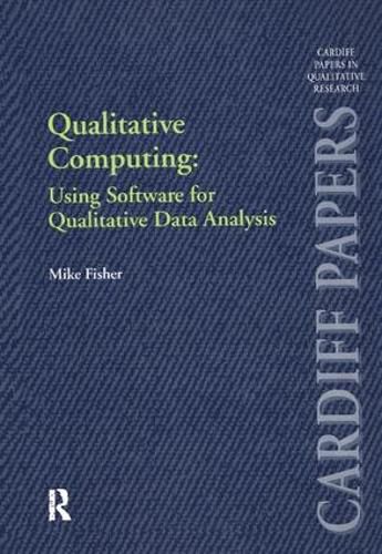 Cover image for Qualitative Computing: Using Software for Qualitative Data Analysis