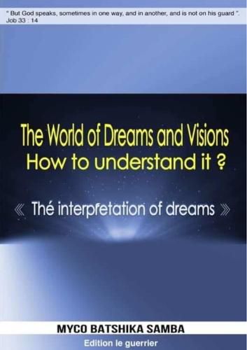 Cover image for The World Of Dreams &Visions, How to Understand It ?