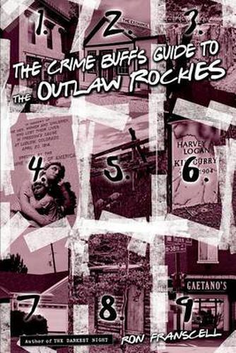 Cover image for Crime Buff's Guide to the Outlaw Rockies