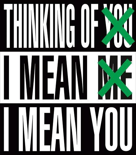 Cover image for Barbara Kruger: Thinking of You. I Mean Me. I Mean You
