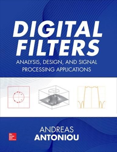 Cover image for Digital Filters: Analysis, Design, and Signal Processing Applications