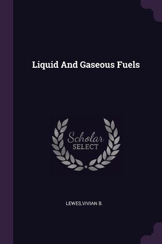 Cover image for Liquid And Gaseous Fuels