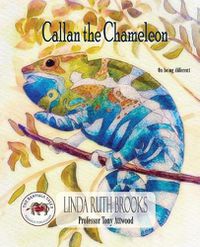 Cover image for Callan the Chameleon: On being different