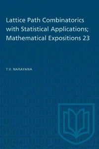 Cover image for Lattice Path Combinatorics with Statistical Applications; Mathematical Expositions 23