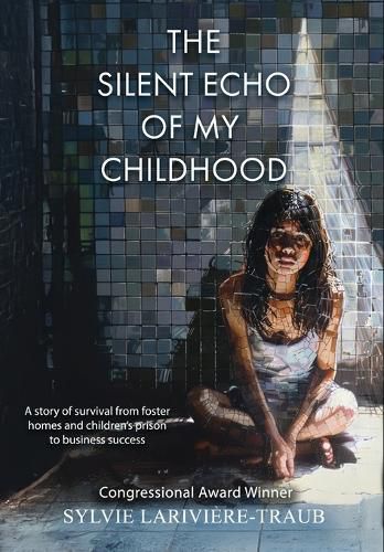 Cover image for The Silent Echo of My Childhood