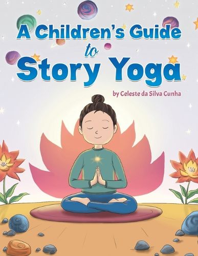 Cover image for A Children's Guide to Story Yoga