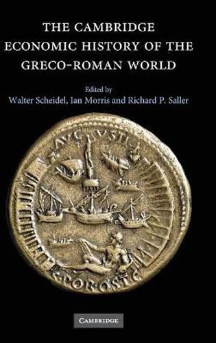 The Cambridge Economic History of the Greco-Roman World