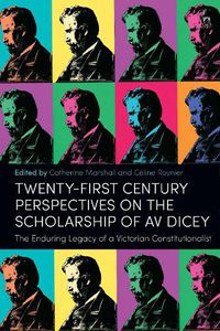 Cover image for Twenty-First Century Perspectives on the Scholarship of AV Dicey