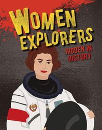 Cover image for Women Explorers Hidden in History