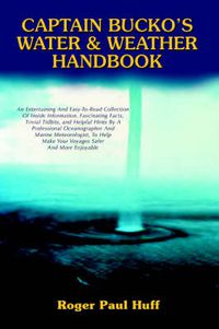 Cover image for Captain Bucko's Water & Weather Handbook