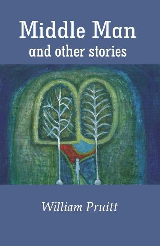 Cover image for Middle Man and other stories