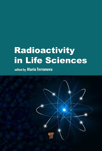 Cover image for Radioactivity in Life Sciences