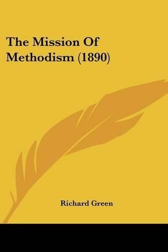 The Mission of Methodism (1890)