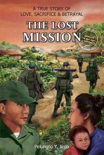 Cover image for The Lost Mission: A true story of love, sacrifice and betrayal