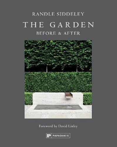 Cover image for The Garden: Before & After