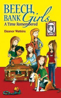 Cover image for Beech Bank Girls: A Time Remembered