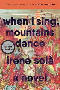 Cover image for When I Sing, Mountains Dance