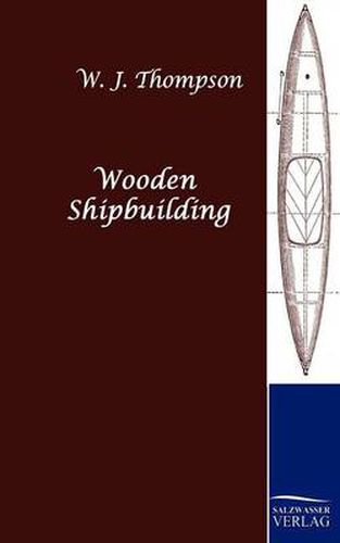 Cover image for Wooden Shipbuilding