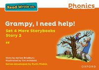 Cover image for Read Write Inc Phonics: Orange Set 4 More Storybook 2 Grampy, I need help!