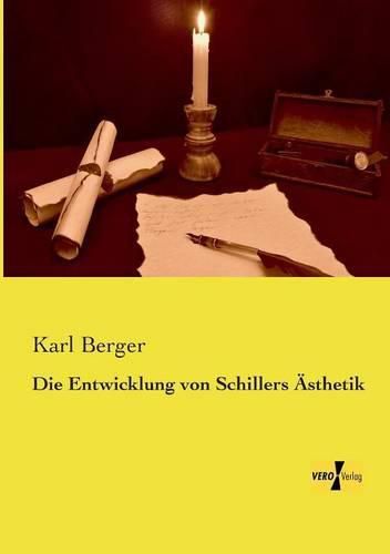 Cover image for Die Entwicklung von Schillers AEsthetik