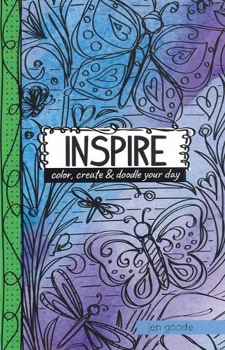 Cover image for Inspire--Color, Create & Doodle Your Day